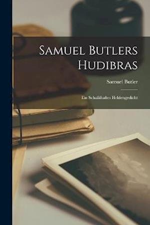 Cover for Samuel Butler · Samuel Butlers Hudibras (Buch) (2022)