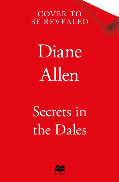 Cover for Diane Allen · Secrets in the Dales (Hardcover Book) (2025)