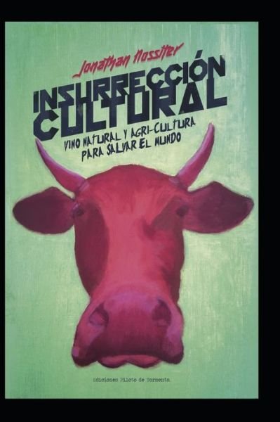 Cover for Jonathan Nossiter · Insurreccion Cultural (Paperback Book) (2019)