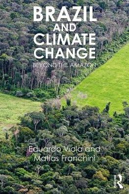 Cover for Viola Eduardo · Brazil and Climate Change: Beyond the Amazon (Taschenbuch) (2017)