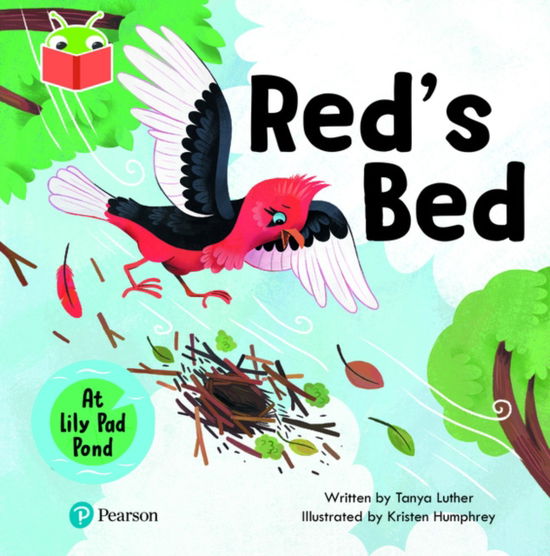 Cover for Tanya Luther · Bug Club Independent Phase 2 Unit 5: At Lilypad Pond: Red's Bed (Paperback Book) (2022)