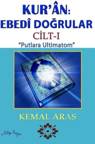 Cover for Kemal Aras · Kur'ân: Ebedî Do (Taschenbuch) [Turkish edition] (2013)