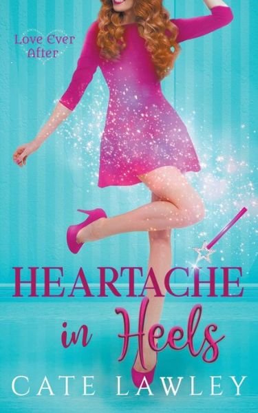 Cover for Cate Lawley · Heartache in Heels (Paperback Book) (2019)