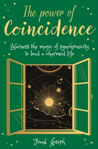 Power of Coincidence - Frank Joseph - Andere - Arcturus Publishing - 9781398809253 - 1. September 2021