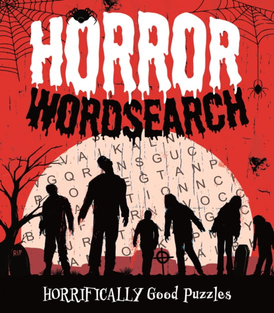 Eric Saunders · Horror Wordsearch: Horrifically Good Puzzles - Arcturus Classic Puzzles (Taschenbuch) (2024)