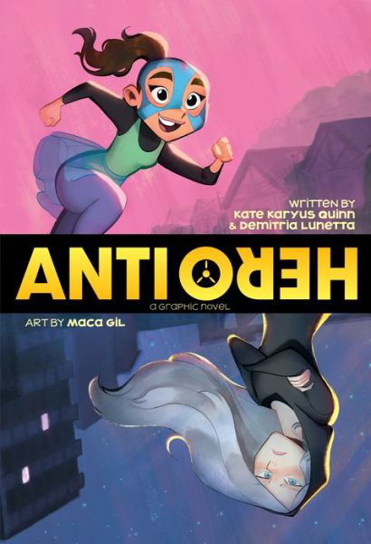 Cover for Kate Karyus Quinn · Anti / Hero (Paperback Book) (2020)