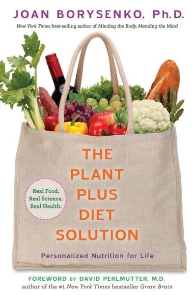 Cover for Joan Borysenko · The PlantPlus Diet Solution Personalized Nutrition for Life (Paperback Book) (2017)