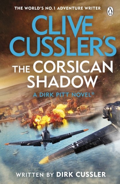 Cover for Dirk Cussler · Clive Cussler’s The Corsican Shadow: A Dirk Pitt adventure (27) (Pocketbok) (2024)