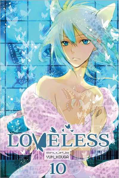 Cover for Yun Kouga · Loveless, Vol. 10 - Loveless (Taschenbuch) (2013)