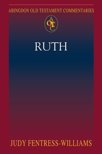 Cover for Judy Fentress-williams · Abingdon Old Testament Commentaries | Ruth (Paperback Book) (2012)