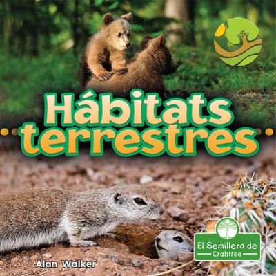 Cover for Alan Walker · Habitats Terrestres (Paperback Bog) (2021)
