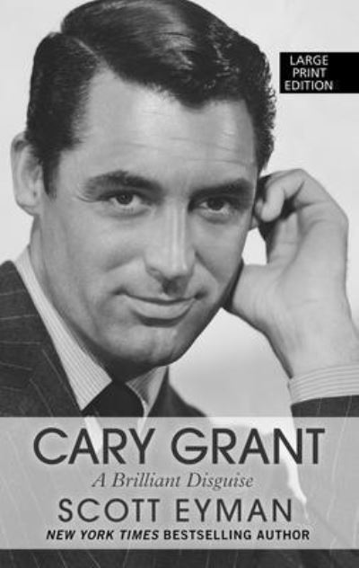 Cover for Scott Eyman · Cary Grant (Bog) (2021)