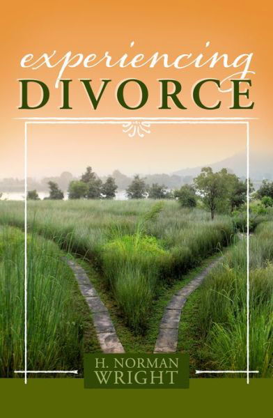 Cover for H. Norman Wright · Experiencing Divorce (Paperback Book) (2017)