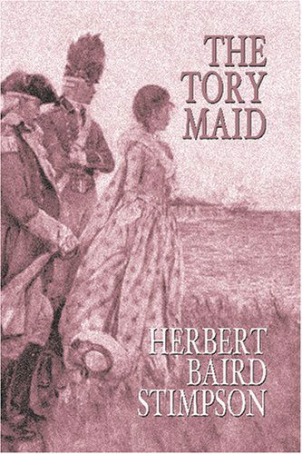 Cover for Herbert Baird Stimpson · The Tory Maid (Paperback Book) (2024)