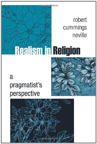 Cover for Robert Cummings Neville · Realism in Religion: a Pragmatist's Perspective (Gebundenes Buch) (2009)