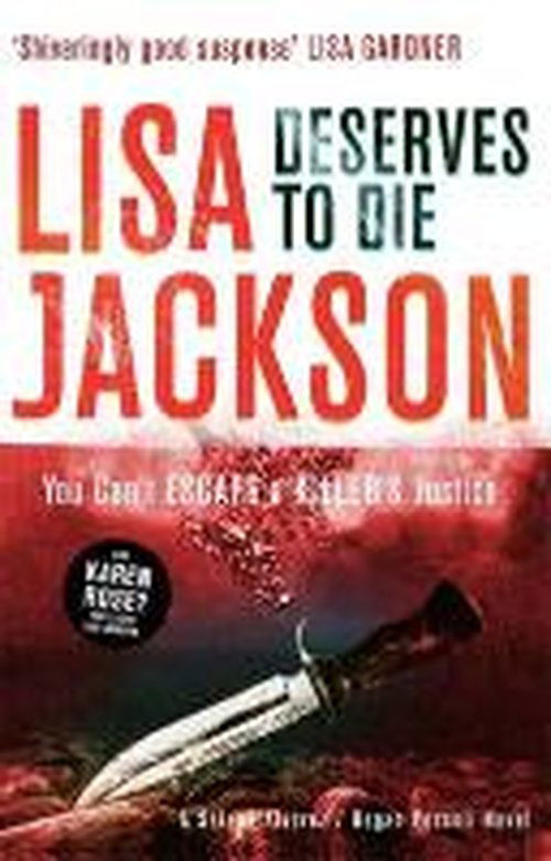 Cover for Lisa Jackson · Deserves to Die: An addictive crime thriller that will keep you guessing - Montana Mysteries (Paperback Book) (2014)