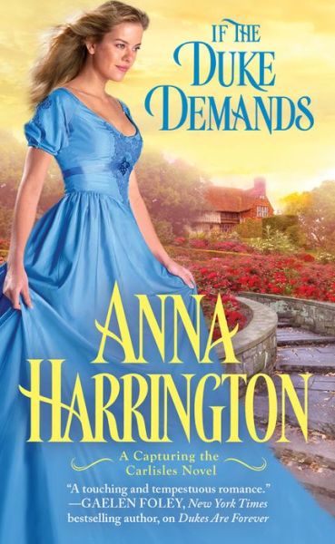 Cover for Anna Harrington · If the Duke Demands - Capturing the Carlisles (Paperback Book) (2017)