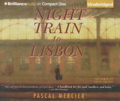 Cover for Pascal Mercier · Night Train to Lisbon (CD) (2012)