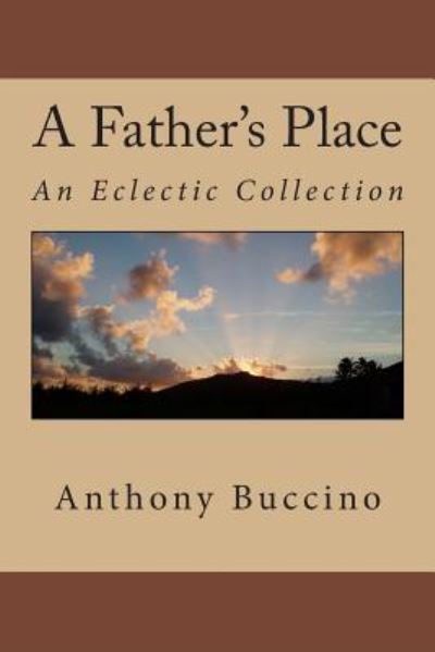 Cover for Anthony Buccino · A Father's Place (Paperback Book) (2011)