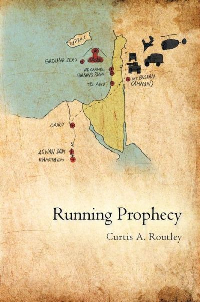 Cover for Curtis a Routley · Running Prophecy (Paperback Book) (2012)