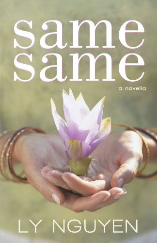 Cover for Ly Nguyen · Same Same (Pocketbok) (2012)