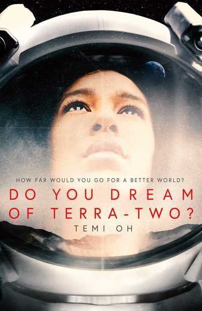 Cover for Oh · Do You Dream of Terra-Two? (Book) (2019)