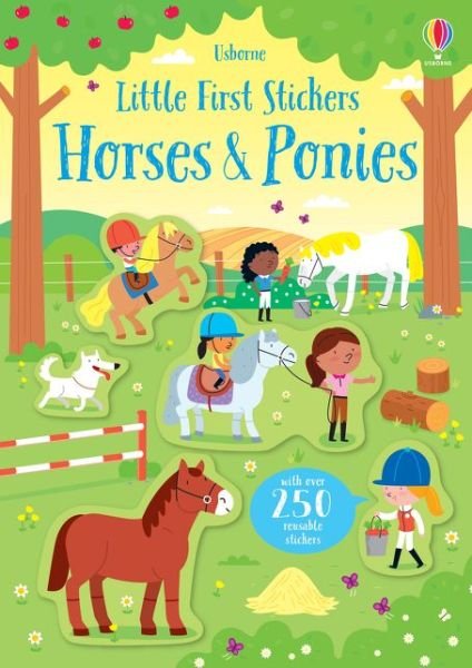 Little First Stickers Horses and Ponies - Little First Stickers - Kirsteen Robson - Livros - Usborne Publishing Ltd - 9781474969253 - 3 de outubro de 2019