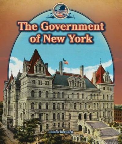 Cover for James Bernard · The Government of New York (Hardcover bog) (2014)