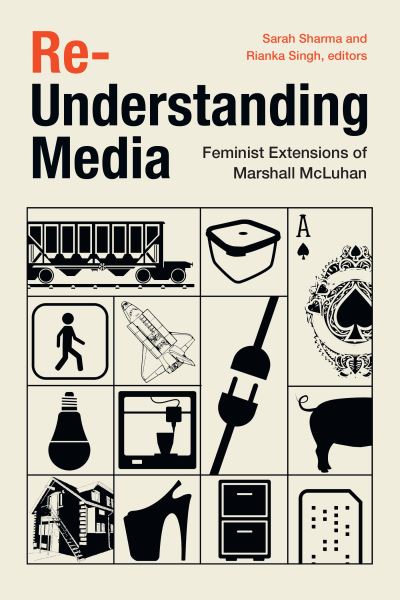 Cover for Sarah Sharma · Re-Understanding Media (N/A) (2022)