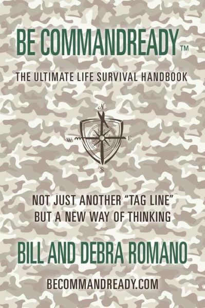 Cover for Debra Romano · Be Commandready: the Ultimate Life Survival Handbook (Paperback Book) (2014)