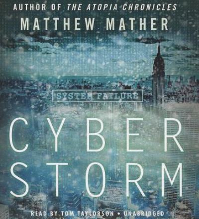 Cover for Matthew Mather · CyberStorm (CD) (2014)