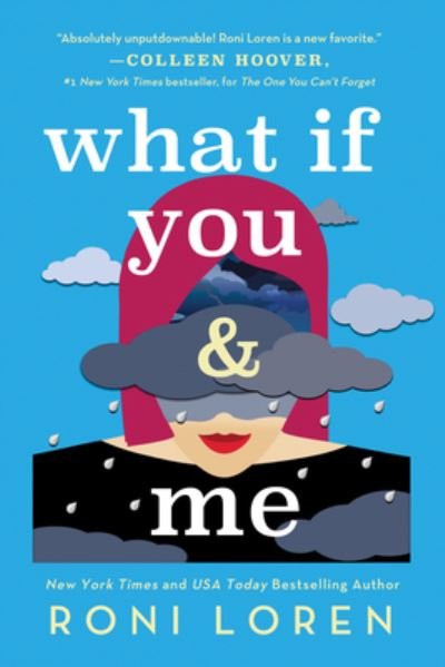 Roni Loren · What If You & Me - Say Everything (Paperback Bog) (2021)