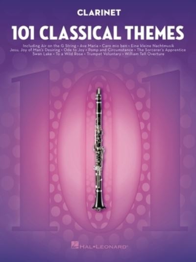 Cover for Hal Leonard Corp. Staff · 101 Classical Themes for Clarinet (Book) (2016)