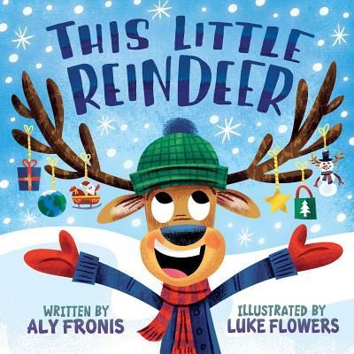 Cover for Aly Fronis · This Little Reindeer (Bok) (2017)