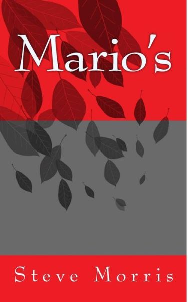 Cover for Steve Morris · Mario's (Paperback Book) (2014)