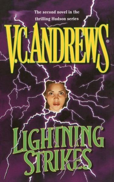 Lightning Strikes (Hudson) - V.c. Andrews - Książki - Gallery Books - 9781501100253 - 13 września 2014