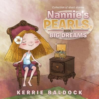 Cover for Kerrie Baldock · Nannie's Pearls, Book 1 (Paperback Book) (2017)
