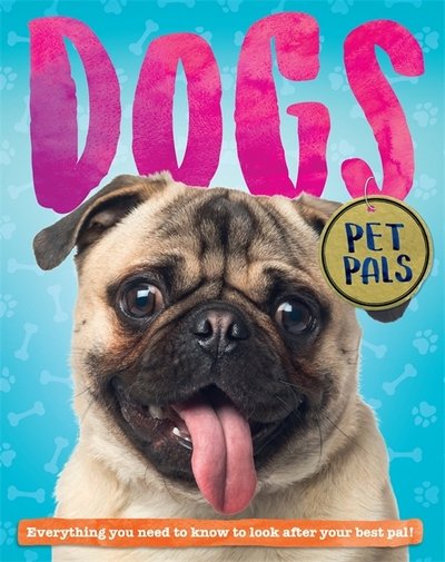 Pet Pals: Dog - Pet Pals - Pat Jacobs - Bøger - Hachette Children's Group - 9781526301253 - 22. februar 2018