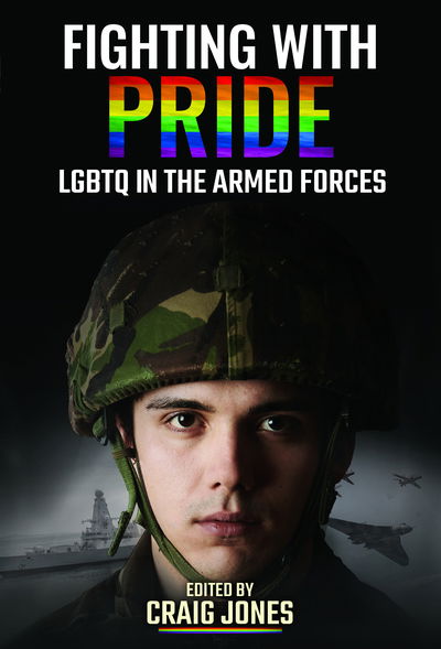 Cover for Fighting with Pride: LGBT in the Armed Forces (Hardcover Book) (2019)