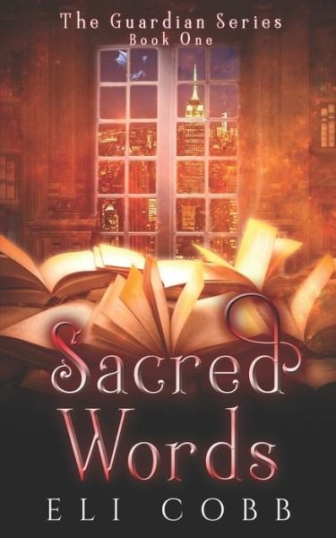 Cover for Eli Cobb · Sacred Words (Pocketbok) (2016)