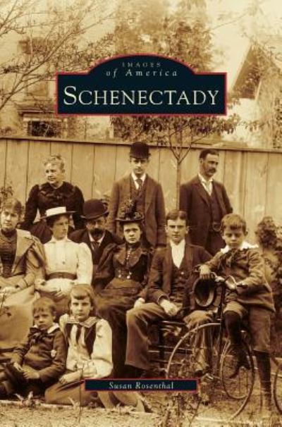 Cover for Susan Rosenthal · Schenectady (Hardcover Book) (1999)