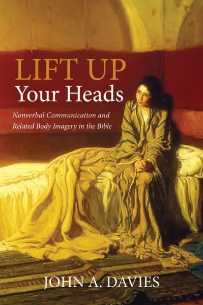 Cover for John A. Davies · Lift Up Your Heads (Taschenbuch) (2018)