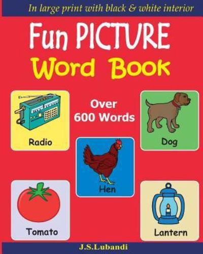 J S Lubandi · Fun Picture Word Book (Black & White) (Taschenbuch) (2016)