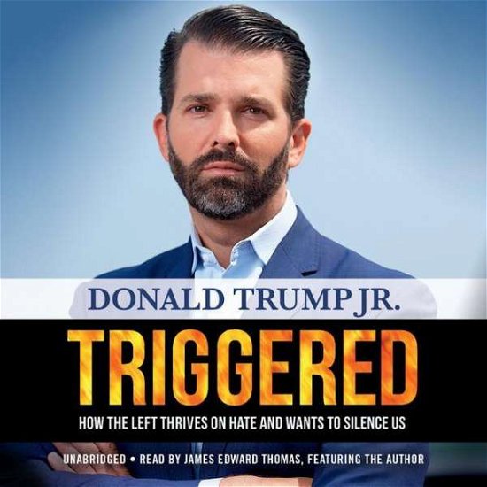 Cover for Donald Trump Jr. · Triggered (Hörbok (CD)) (2019)