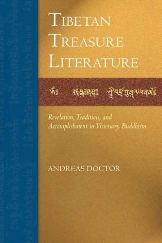 Andreas Doctor · Tibetan Treasure Literature: Revelation, Tradition, and Accomplishment in Visionary Buddhism (Paperback Book) (2013)