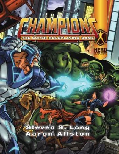 Champions - Steven S Long - Kirjat - Hero Games - 9781583661253 - maanantai 29. huhtikuuta 2019