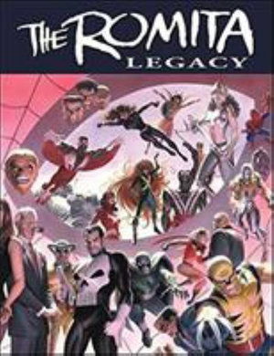 Cover for Ryan Parrott · Df Romita Legacy Hc Romita Sr &amp; Jr Cover Art Ed (Hardcover Book) (2010)