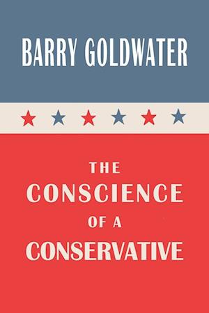 Cover for MR Barry Goldwater · The Conscience of a Conservative (Paperback Book) (2011)