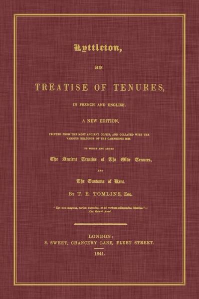 Cover for Thomas Littleton · Lyttleton, His Treatise of Tenures, in French and English. a New Edition, Printed from the Most Ancient Copies, and Collated with the Various Readings (Paperback Book) (2014)