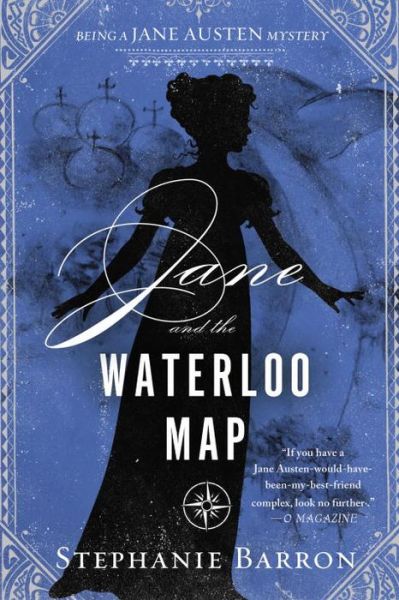 Cover for Stephanie Barron · Jane And The Waterloo Map: Being a Jane Austen Mystery (Hardcover Book) (2016)